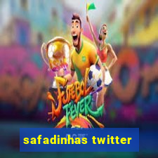 safadinhas twitter